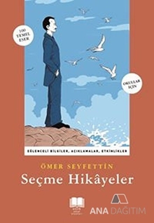 Seçme Hikayeler (Ömer Seyfettin)(Antik Okul)