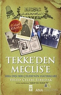 Tekke'den Meclis'e