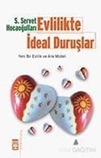 Evlilikte İdeal Duruşlar