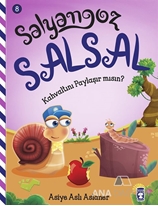 Salyangoz Salsal – Kahvaltını Paylaşır Mısın ?