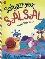 Salyangoz Salsal – Pırpır Gölge Kim?