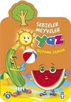 Yaz : Sebzeler Meyveler Boyama Zamanı