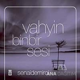 Vahyin Binbir Sesi