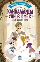 Kahramanım Yunus Emre - Kahraman Avcısı Kerem 7