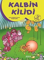 Kalbin Kilidi - Çoklu Zeka Geliştirici Masallar