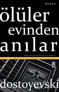 Ölüler Evinden Anılar