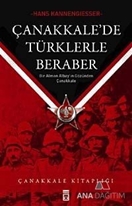 Çanakkalede Türklerle Beraber