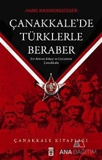 Çanakkalede Türklerle Beraber