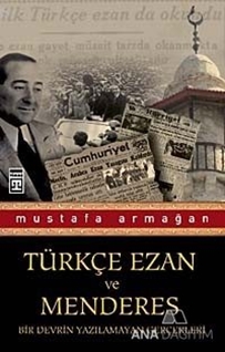 Türkçe Ezan ve Menderes