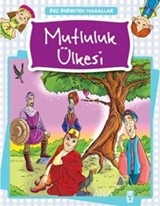 Mutluluk Ülkesi - Bez Bebekten Masallar