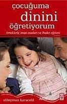 Çocuğuma Dinini Öğretiyorum