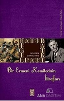 Bir Ermeni Komitecinin İtirafları