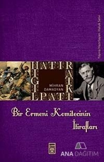 Bir Ermeni Komitecinin İtirafları