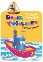 Taşıtları Tanıyalım - Deniz Taşıtları