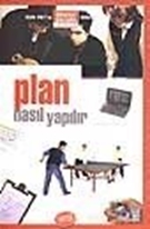 Plan Nasıl Yapılır?