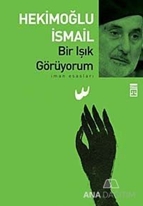 Bir Işık Görüyorum