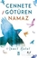 Cennete Götüren Namaz