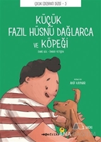 Küçük Fazıl Hüsnü Dağlarca ve Köpeği (El Yazılı)