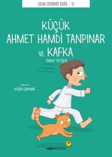 Küçük Ahmet Hamdi Tanpınar ve Kafka