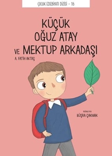 Küçük Oğuz Atay ve Mektup Arkadaşı