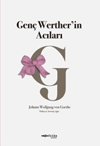 Genç Werther’in Acıları