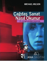 Çağdaş Sanat Nasıl Okunur