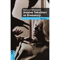 Anlatım Teknikleri ve Dramaturji