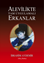 Alevilikte  Tam Uygulamalı Erkanlar