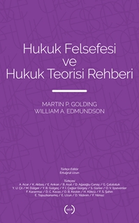 Hukuk Felsefesi ve Hukuk Teorisi Rehberi