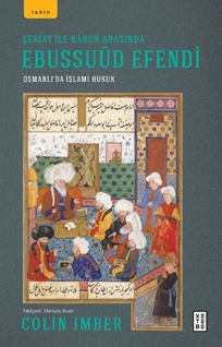 Şeriat ile Kanun Arasında Ebussuud Efendi