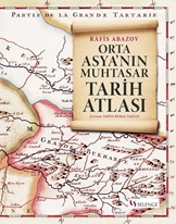 Orta Asyanın Muhtasar Tarih Atlası