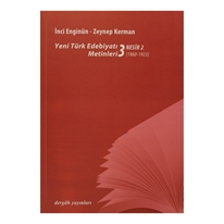 Yeni Türk Edebiyatı Metinleri 3 - Nesir 2