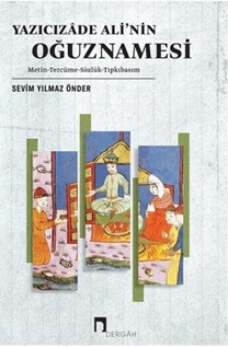 Yazıcızade Ali’nin Oğuznamesi