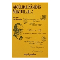 Abdülhak Hamid'in Mektupları Cilt: 2