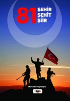 81 Şehir - 81 Şehit - 81 Şiir