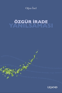 Özgür İrade Yanılsaması