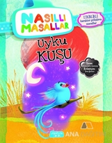 Uyku Kuşu - Nasıllı Masallar