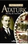 Unutulan Atatürk