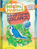 Niçinli Masallar - Adres Soran Kırlangıç