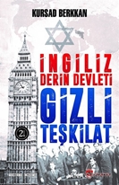 İngiliz Derin Devleti Gizli Teşkilat