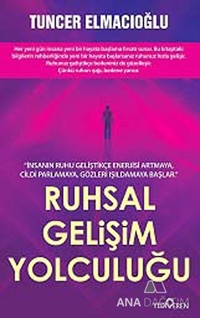 Ruhsal Gelişim Yolculuğu