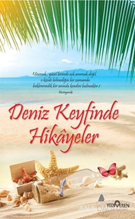 Deniz Keyfinde Hikayeler