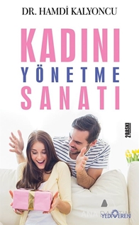 Kadını Yönetme Sanatı