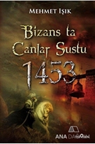 Bizans'ta Çanlar Sustu