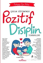 Çocuk Eğitiminde Pozitif Disiplin Teknikleri