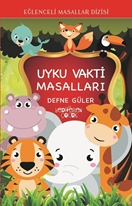 Uyku Vakti Masalları - Eğlenceli Masallar Dizisi