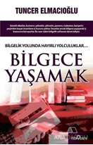 Bilgece Yaşamak