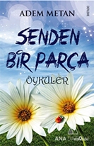 Senden Bir Parça