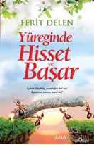 Yüreğinde Hisset ve Başar