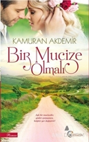 Bir Mucize Olmalı